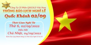 LỊCH NGHỈ LỄ QUỐC KHÁNH 2-9 QSGOLD